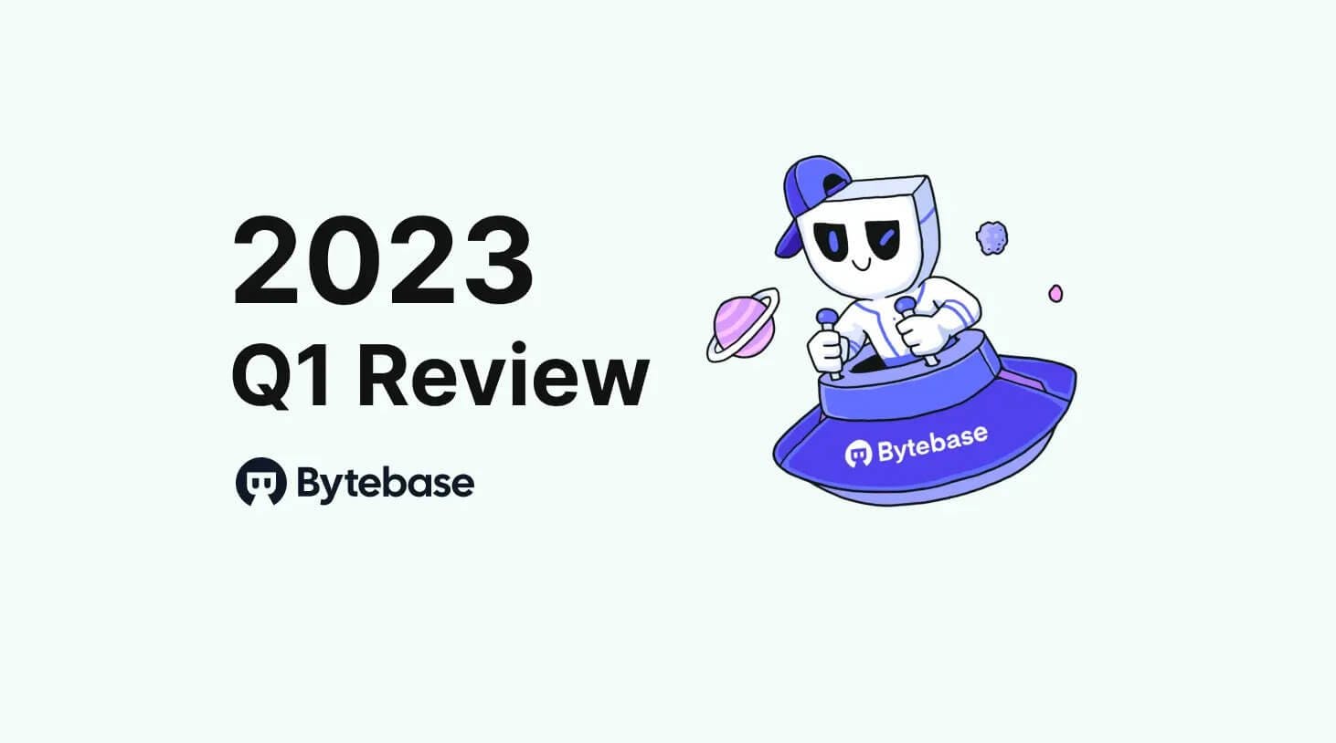 Bytebase Q1 2023 in Retrospect