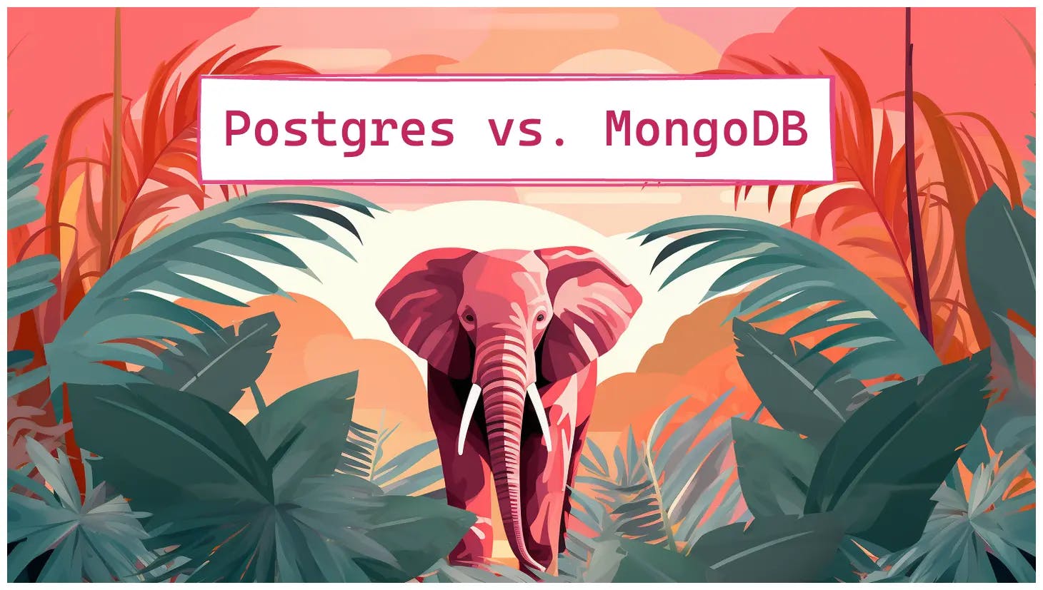 Postgres vs. MongoDB: a Complete Comparison in 2023