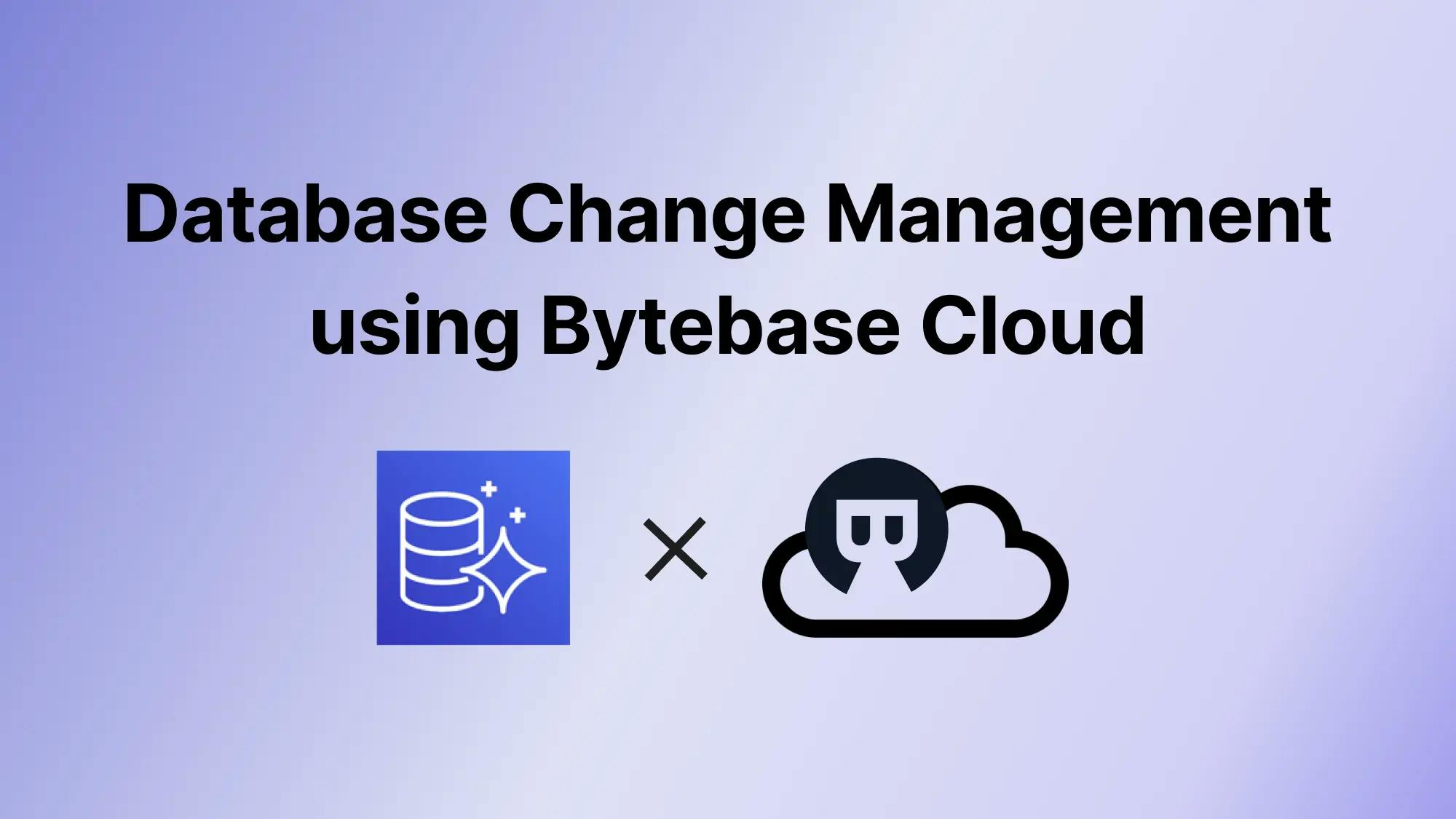 Database Change Management using Bytebase Cloud
