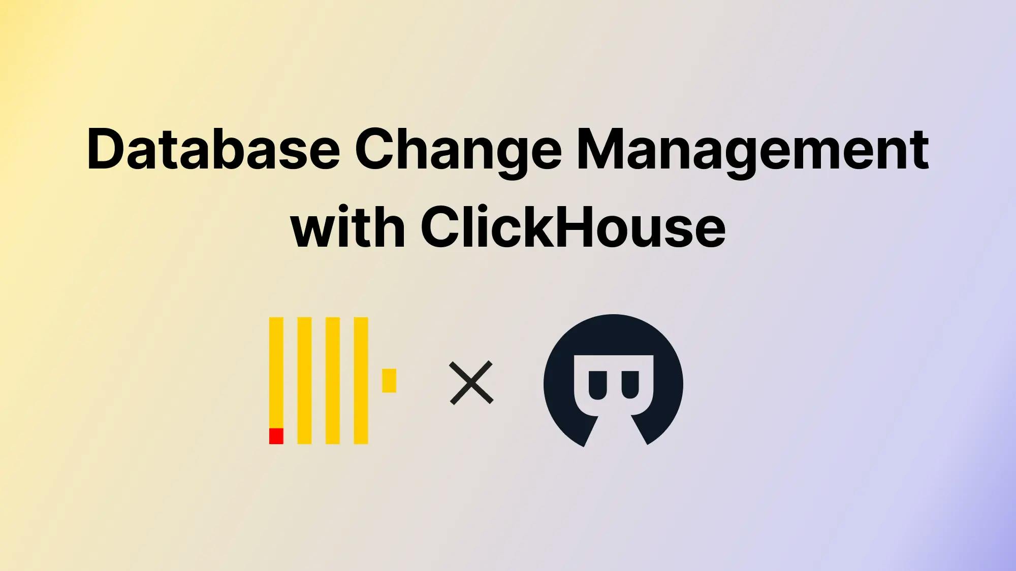 DevOps: Database Change Management with ClickHouse