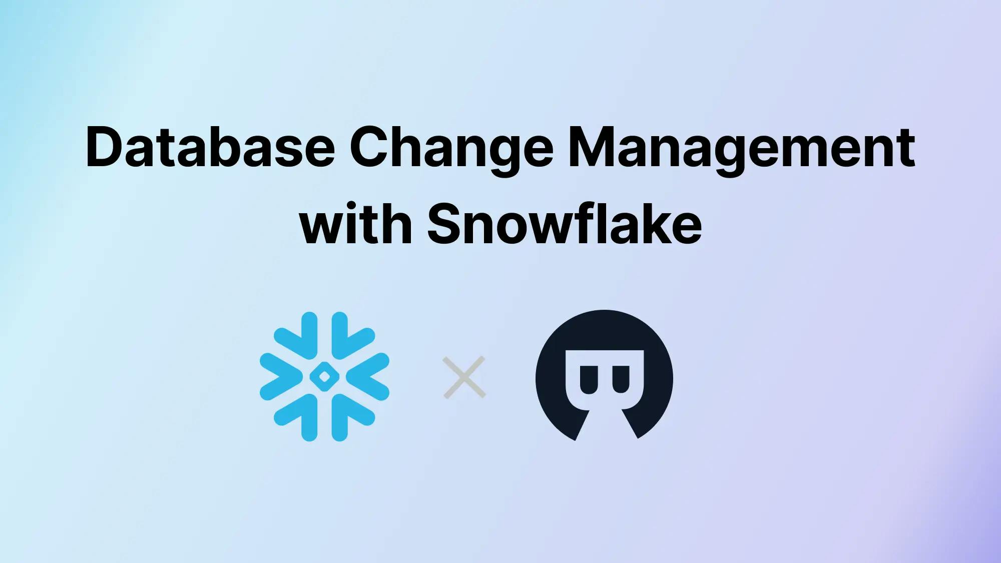 DevOps: Database Change Management with Snowflake