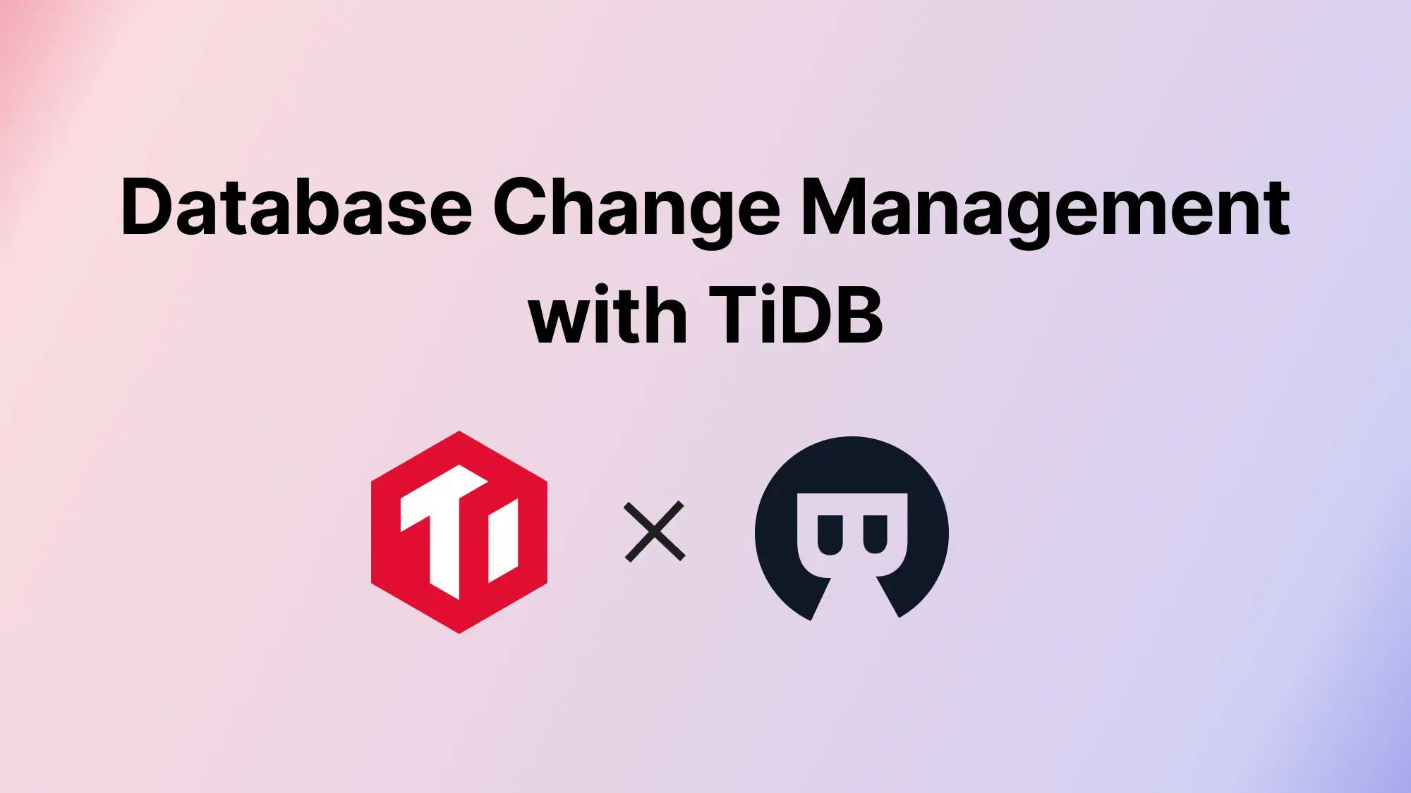 DevOps: Database Change Management with TiDB