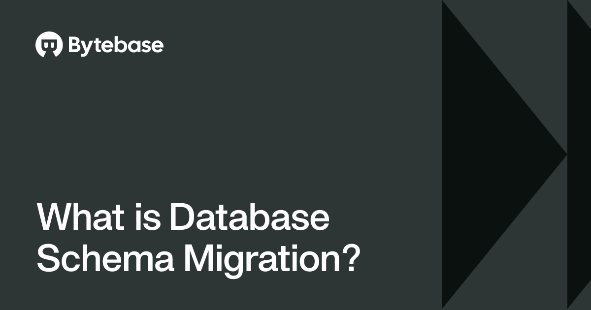What is Database Schema Migration? | Bytebase
